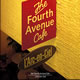 the Fourth Avenue Cafe